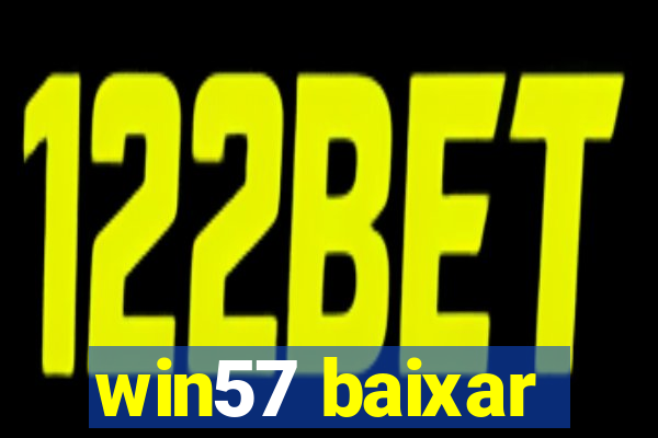 win57 baixar